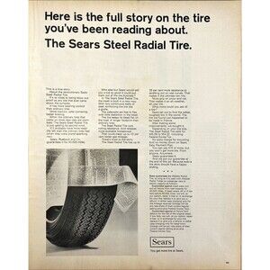SEARS Steel Radial Tire "You Get More Tire at Sears" Vintage Print Ad 1967